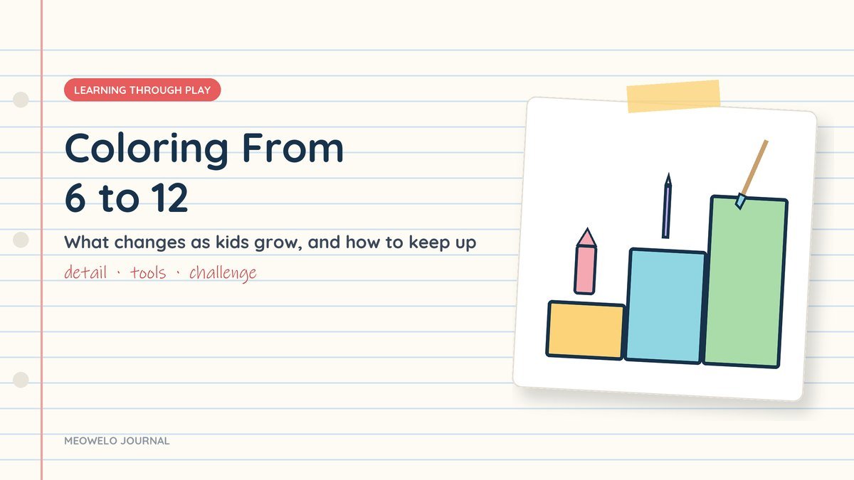Coloring From 6 to 12: three rising steps holding a crayon, a colored pencil and a paintbrush