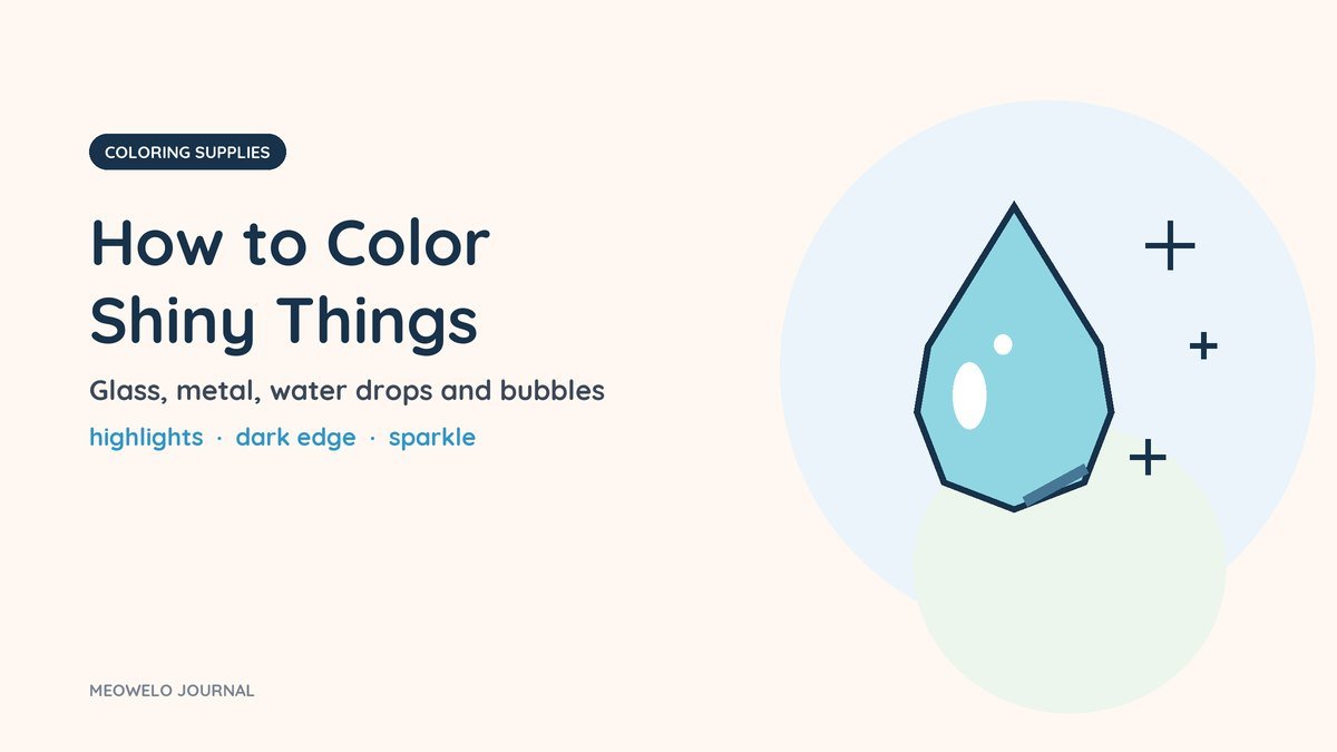 How to Color Shiny Things: a blue water drop with white highlights and three small sparkles