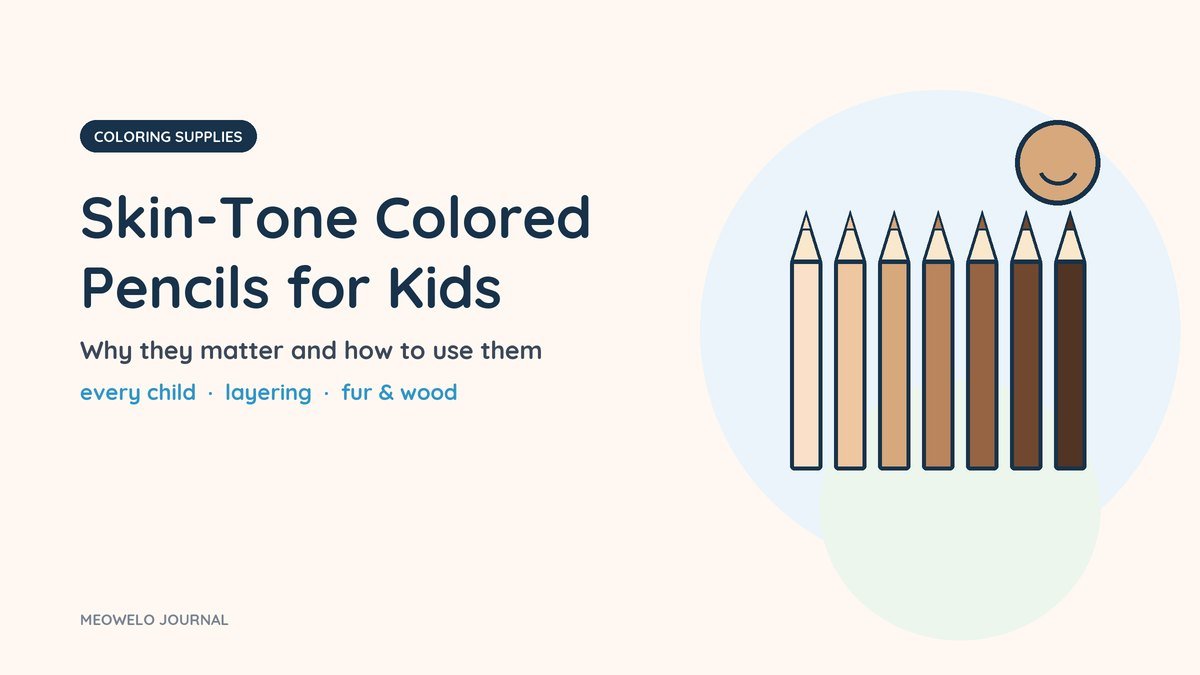 Skin-Tone Colored Pencils for Kids: seven pencils in skin shades from light cream to deep brown